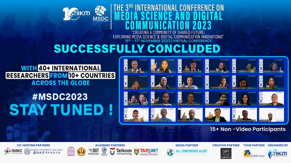 The Success Story of the 3rd International Conference on Media Science and Digital Communication 2023 (MSDC 2023